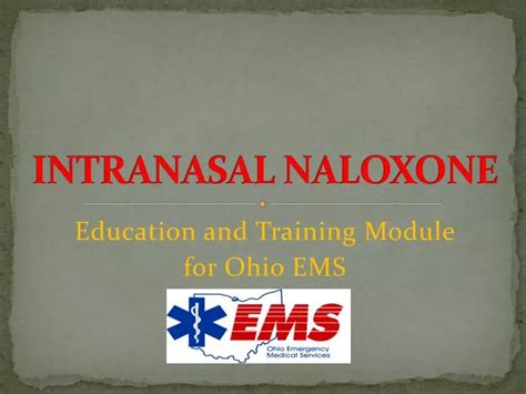 PPT - INTRANASAL NALOXONE PowerPoint Presentation, free download - ID:1999313