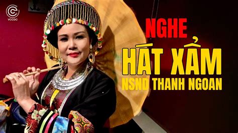 NSND Thanh Ngoan Xẩm Thập Ân Ba Bậc Chênh Bong Những bài hát xẩm