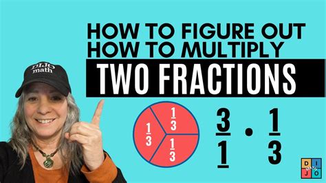 Easy Way To Remember How To Multiply Fractions Youtube