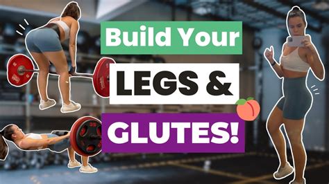 Grow Your Legs Legs Glutes Hamstrings Workout For Epic Booty