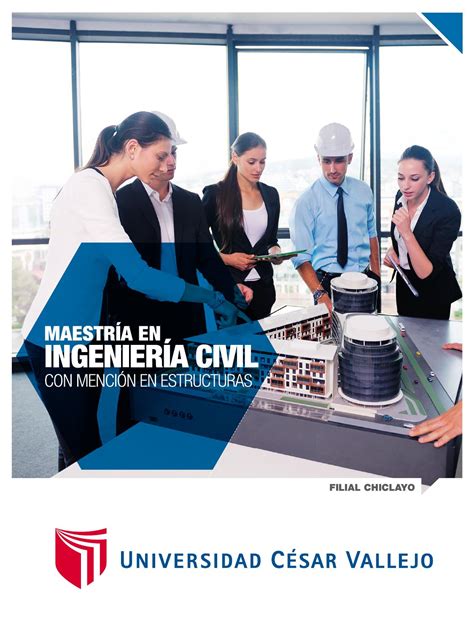 MAESTRÍA EN INGENIERÍA CIVIL by UCV Chiclayo Publicaciones Issuu