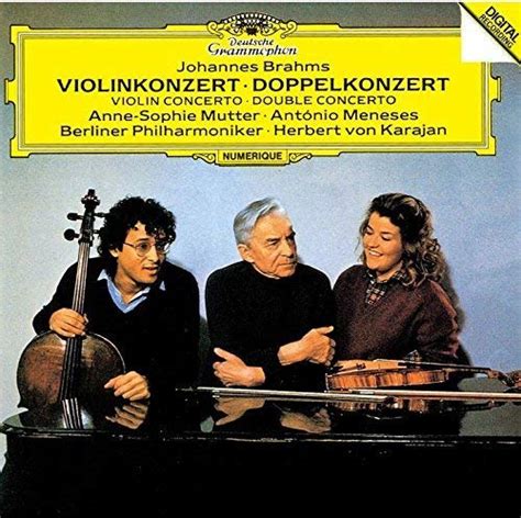 Brahms Violin Concerto Double Concerto Brahms Mutter Anne Sophie