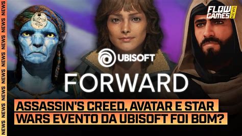 ASSASSIN S CREED AVATAR E STAR WARS EVENTO DA UBISOFT FOI BOM