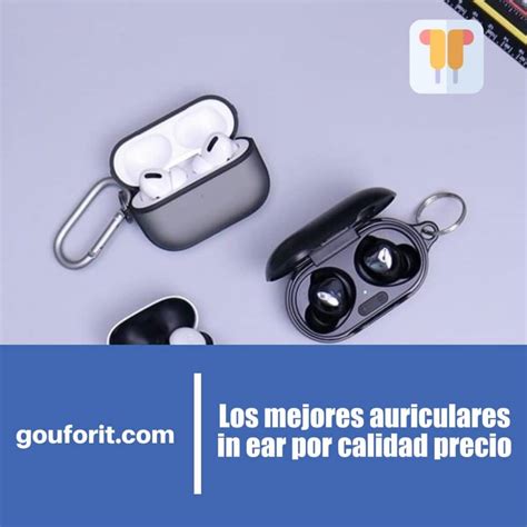 Los mejores auriculares in ear por calidad precio inalámbricos o con