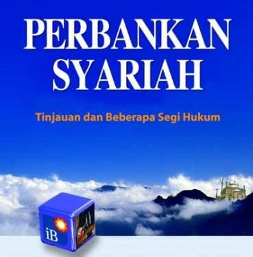 Mengenal Bank Syariah Prinsip Sejarah Dan Produk Unggulannya