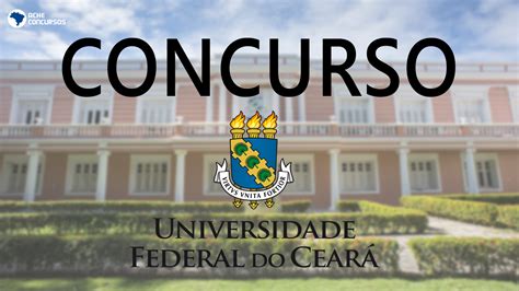 Ufc Abre Sele O Duas Vagas Para Professores Visitantes