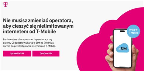 Nielimitowany Internet Na Miesi Ce Od T Mobile Na Karcie Esim