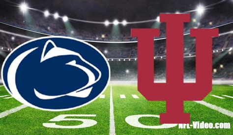 Penn State Vs Indiana Football Week 10 2022 Full Game Replay Ncaa