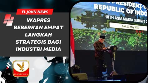 Wapres Beberkan Empat Langkah Strategis Bagi Industri Media Youtube