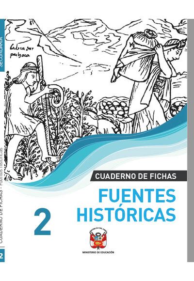 Cuaderno de trabajo Fuentes históricas 2 de secundaria 2025