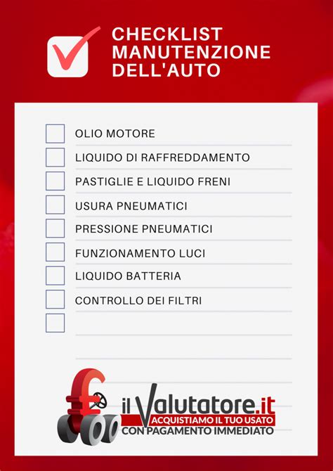 Checklist Manutenzione Dell Auto Blog Ufficiale IlValutatore