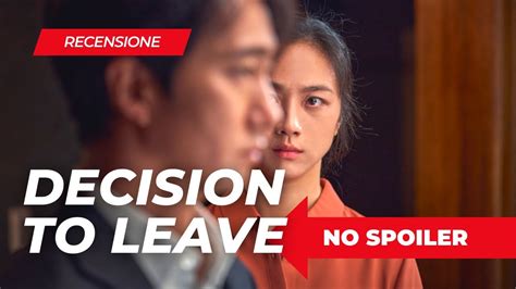 Decision To Leave Recensione Del Film Di Park Chan Wook Con Park Hae