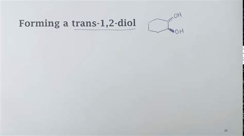 Forming A Trans 1 2 Diol YouTube