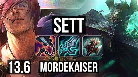 Sett Vs Morde Top 8 Solo Kills 10m Mastery Tr Master 136