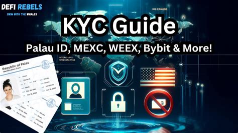 Ultimate Crypto Kyc Guide Palau Id Mexc No Kyc Weex For Traders