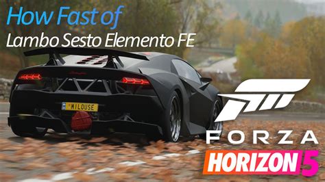 Lamborghini Sesto Elemento FE The Best Car In Forza Horizon 5 EP1