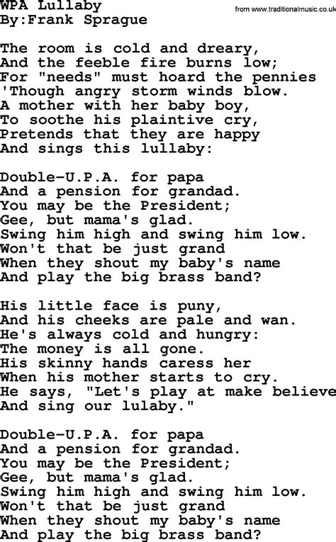 Wpa Lullaby Political Solidarity Workers Or Union Song Lyrics