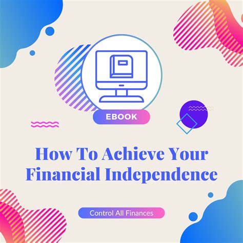 How To Achieve Your Financial Independence E Book