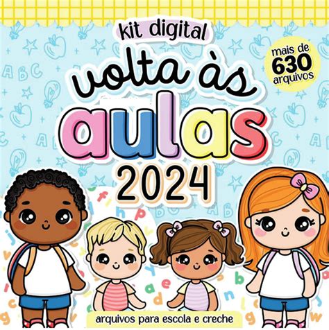 Kit Digital Volta às Aulas 2024 Let Elo7 Produtos Especiais