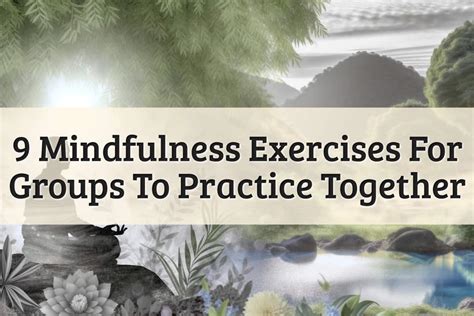 Best Mindfulness Exercises For Groups In