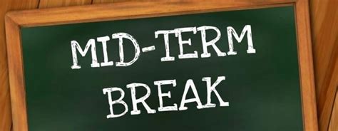 Term Three Mid Term Break