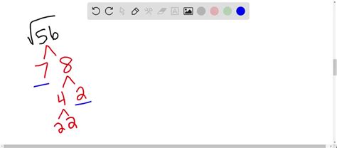 Simplify Each Radical √56 Numerade