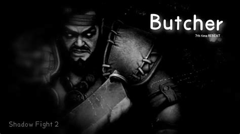 Butcher Shadow Fight 2 1080p 60fps Youtube