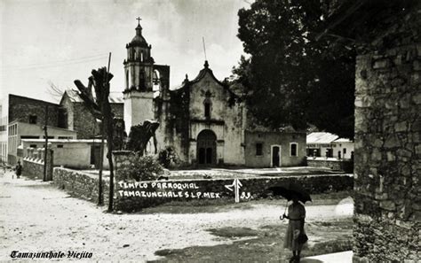 Templo Parroquial De Tamazunchale San Luis Potosi Mexico San Luis