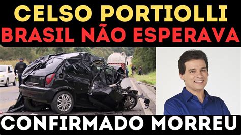 MORREU APÓS GRAVE ACIDENTE DE CARRO APRESENTADOR CELSO PORTIOLLI DO SBT