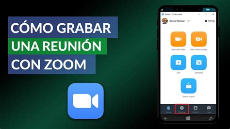 Cómo Grabar Una Reunión Con Zoom Youtube