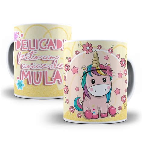 Caneca Delicada Feito Coice De Mula Elo7 Produtos Especiais