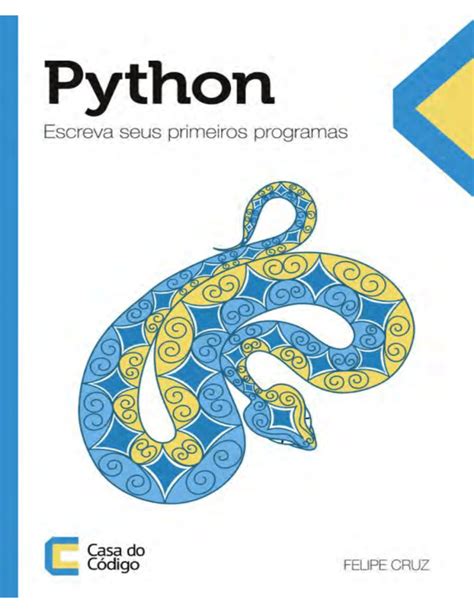 Python Escreva Seus Primeiros Programas Casa Do Codigo