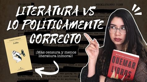 Cr Tica A La Censura Y El Moralismo En La Literatura Arcade S