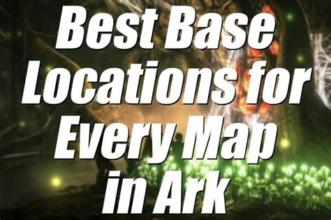 Best Base Locations for Every Map in Ark – Game Voyagers