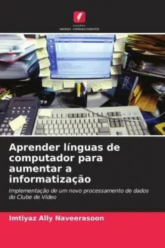 APRENDER LÍNGUAS DE computador para aumentar a informatização