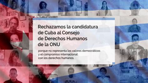 Activistas Rechazan La Candidatura De Cuba Al Consejo De Derechos