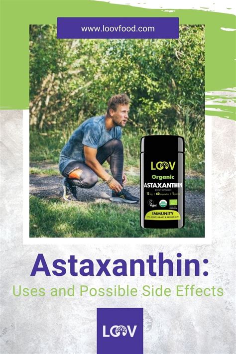 Astaxanthin: Uses and Possible Side Effects