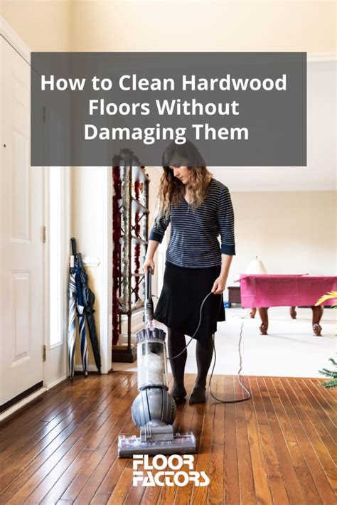 Best Way To Clean Hardwood Floors Without Residue Floor Roma