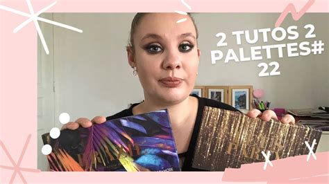 Tutos Palettes On Teste La Palette Brazil Lets Party De