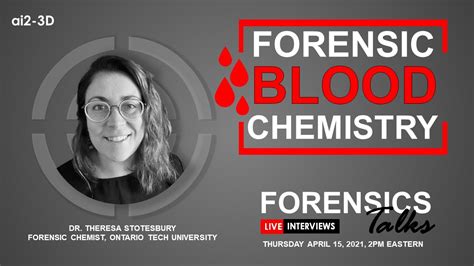 Forensic Chemistry BLOOD Forensics Talks Ep 29 Theresa Stotesbury