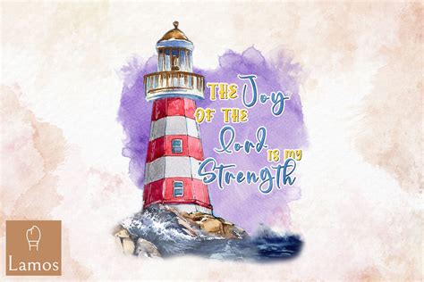 The Joy Of Lord Is My Strengh Lighthouse By Zemira TheHungryJPEG