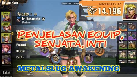 Penjelasan Hero Senjata Inti Cara Untuk Menaikan Power Metal Slug