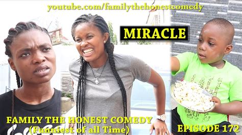 FUNNY VIDEO (MIRACLE) (Family The Honest Comedy) (Episode 172) - YouTube