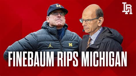 Paul Finebaum Rips Jim Harbaugh Shares Thoughts On Ohio State Michigan