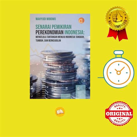 Jual Buku Senarai Pemikiran Perekonomian Indonesia Mengelola Tantangan