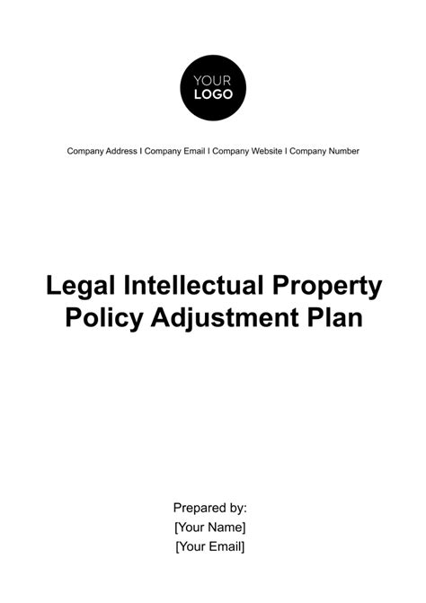 Free Legal Intellectual Property Policy Adjustment Plan Template Edit Online And Download