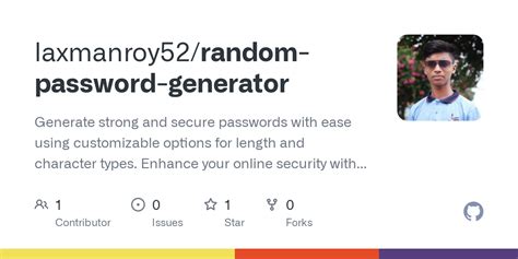 Github Laxmanroy52 Random Password Generator Generate Strong And Secure Passwords With Ease