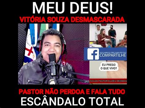 Pastor Elizeu Rodrigues N O Perdoa Esc Ndalo Total Na Igreja Veja