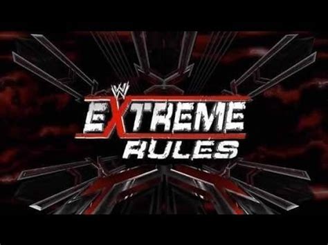 Wwe Extreme Rules Youtube