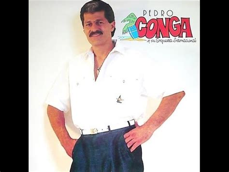 Pedro Conga Y Su Orquesta Internacional Pedro Conga Y Su Orquesta